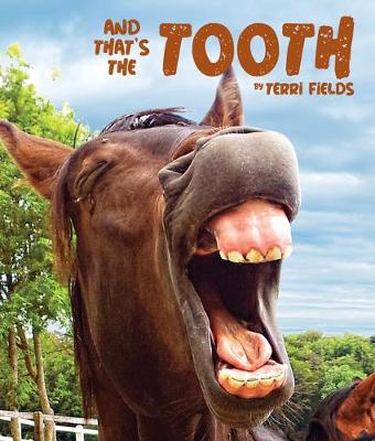Book cover for And That's the Tooth