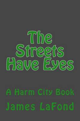 Book cover for The Streets Have Eyes