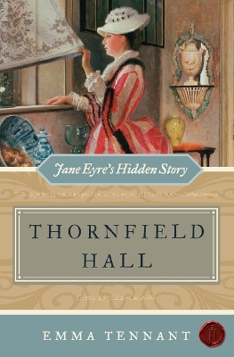 Book cover for Thornfield Hall Jane Eyre's Hidden Story