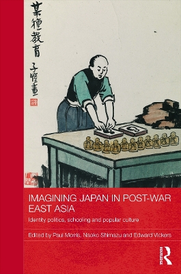 Book cover for Imagining Japan in Post-war East Asia