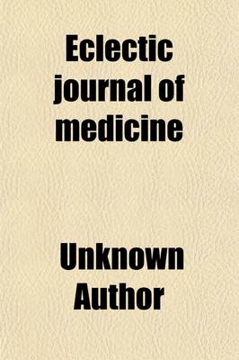 Book cover for The Eclectic Journal of Medicine Volume 1