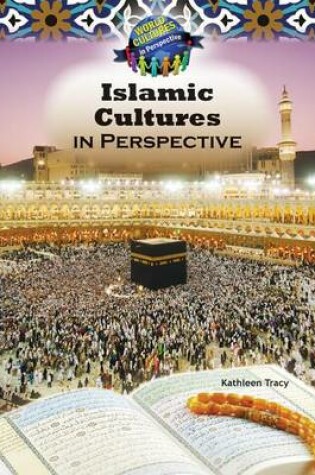 Cover of Islamic Culture in the Middle East in Perspective