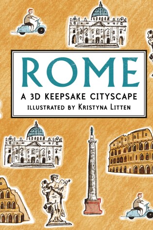 Cover of Rome: A 3D Keepsake Cityscape