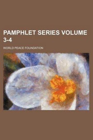 Cover of Pamphlet Series Volume 3-4