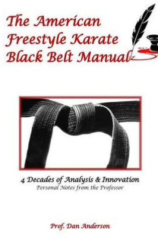 Cover of The American Freestyle Karate Black Belt Manual