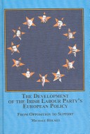 Book cover for The Development of the Irish Labour Party's European Policy