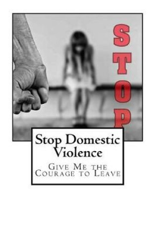 Cover of Stop Domestic Violence Journal