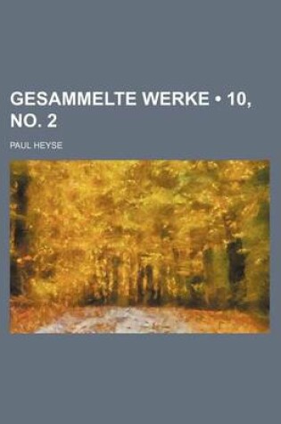 Cover of Gesammelte Werke (10, No. 2 )