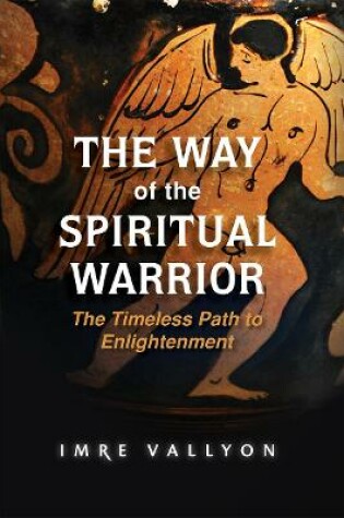 Cover of The Way of the Spiritual Warrior