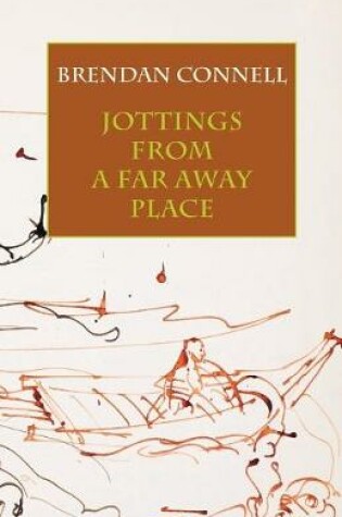 Cover of Jottings from a Far Away Place