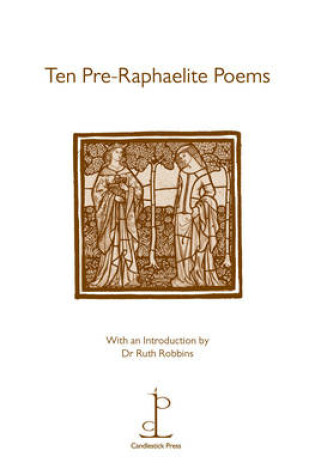Cover of Ten Pre-Raphaelite Poems