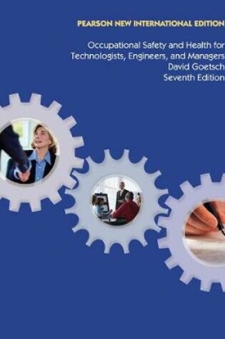 Cover of Occupational Safety and Health for Technologists, Engineers, and Managers (Subscription)