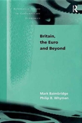 Cover of Britain, the Euro and Beyond