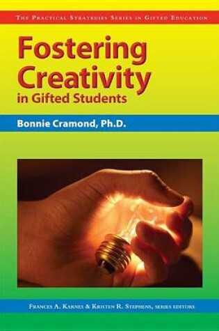 Cover of Fostering Creativity in Gifted Students