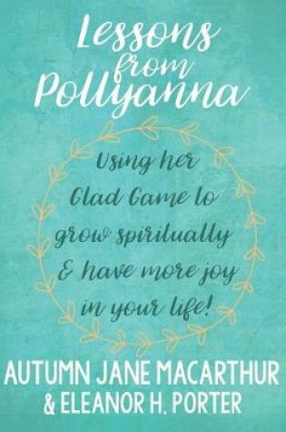 Cover of Lessons from Pollyanna