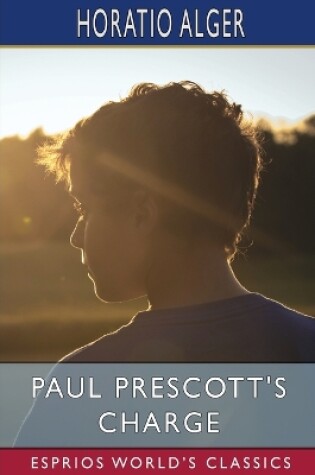 Cover of Paul Prescott's Charge (Esprios Classics)