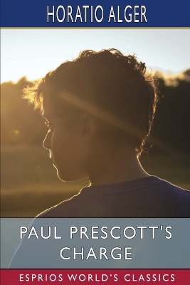 Book cover for Paul Prescott's Charge (Esprios Classics)