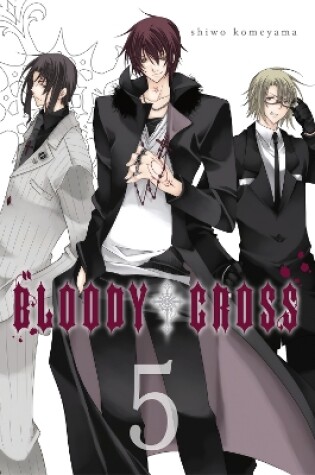 Cover of Bloody Cross, Vol. 5