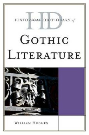 Cover of Historical Dictionary of Gothic Literature