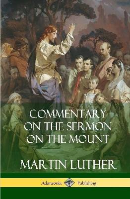 Book cover for Commentary on the Sermon on the Mount (Hardcover)