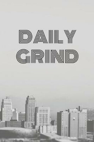 Cover of Daily Grind