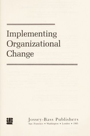 Cover of Implementing Organizational Change