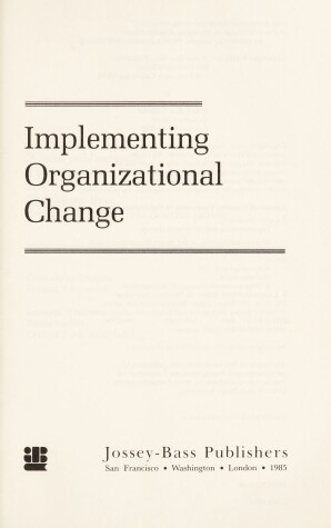 Cover of Implementing Organizational Change