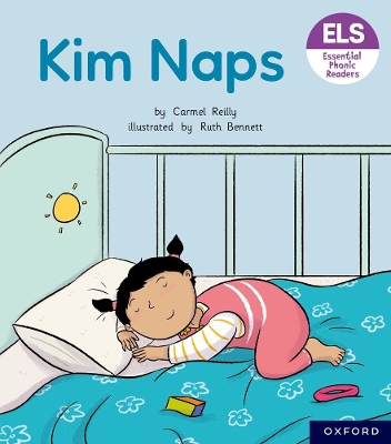 Book cover for Essential Letters and Sounds: Essential Phonic Readers: Oxford Reading Level 1+: Kim Naps