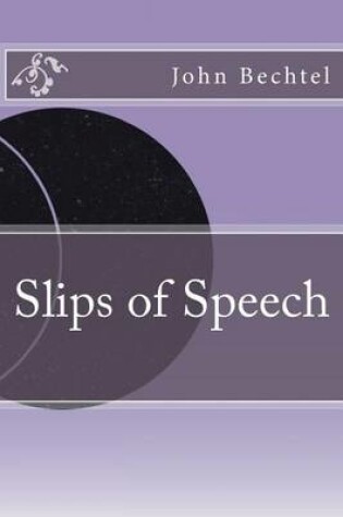 Cover of Slips of Speech