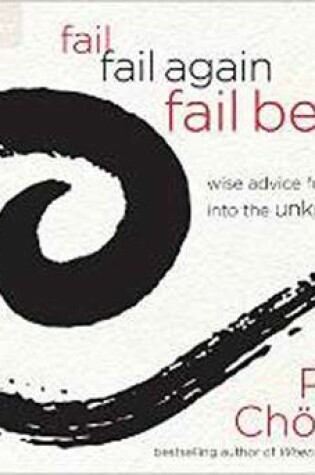 Cover of Fail, Fail Again, Fail Better