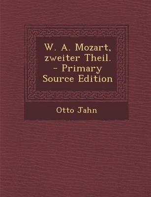 Book cover for W. A. Mozart, Zweiter Theil.