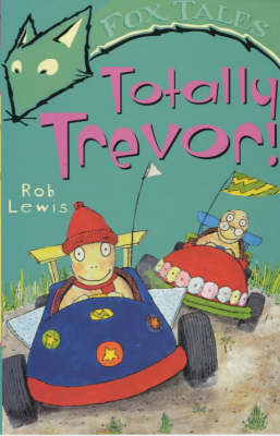 Book cover for Totally Trevor!