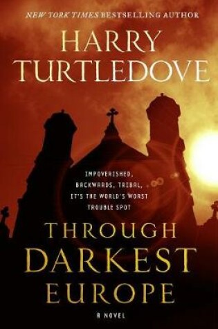 Cover of Through Darkest Europe