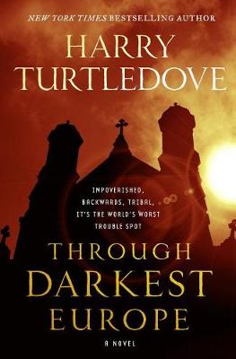 Book cover for Through Darkest Europe