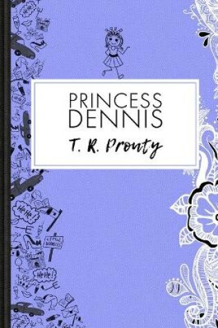 Cover of Princess Dennis