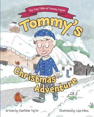 Book cover for The Tiny Tales of Tommy Taylor - Tommy's Christmas Adventure