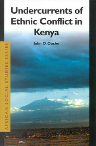 Cover of Undercurrents of Ethnic Conflict in Kenya