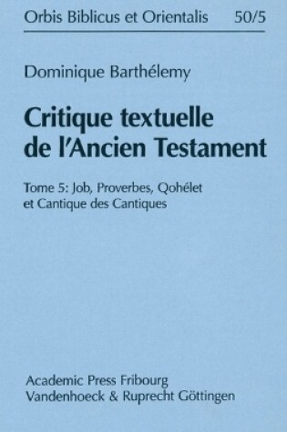 Cover of Critique textuelle de l'Ancien Testament. Tome 5