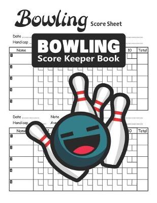 Book cover for Bowling Score Keeper Book