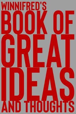 Cover of Winnifred's Book of Great Ideas and Thoughts