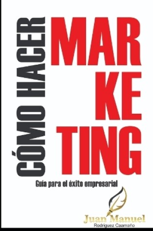 Cover of COMO HACER MARkETING