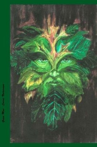 Cover of Green Man Notebook