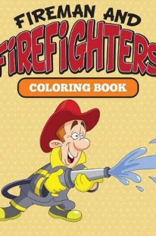 Cover of Fireman and Firefighters