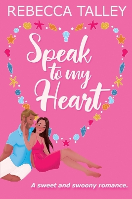 Book cover for Speak to My Heart