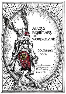 Book cover for Alice's Nightmare in Wonderland Colouring Book