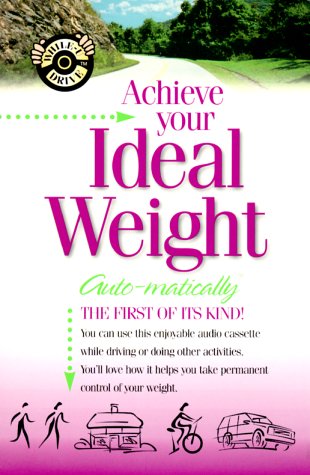 Cover of Achieve Your Ideal Weight... Auto-matically