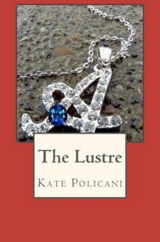 Cover of The Lustre