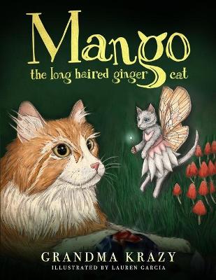 Book cover for Mango The Long Haired Ginger Cat