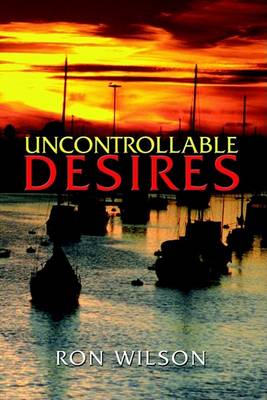 Book cover for Uncontrollable Desires