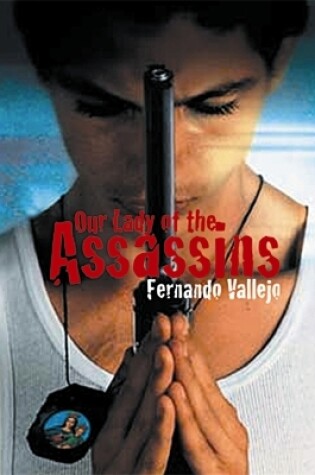 Cover of Our Lady of the Assassins